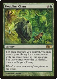 Doubling Chant, Magic 2012 (M12)