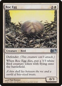 Roc Egg, Magic 2012 (M12)