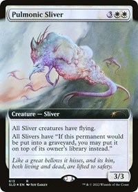 Pulmonic Sliver (Extended Art), Secret Lair Drop Series
