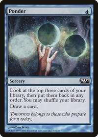 Ponder, Magic 2012 (M12)