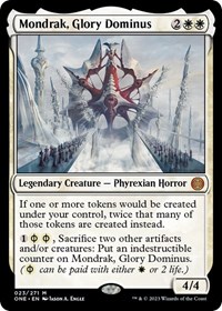 Mondrak, Glory Dominus, Phyrexia: All Will Be One
