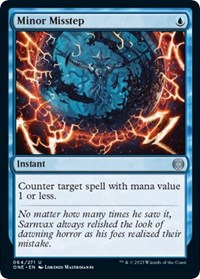 Minor Misstep, Phyrexia: All Will Be One