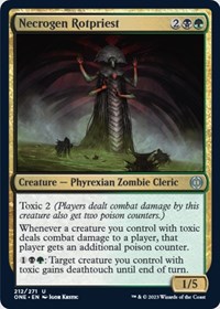 Necrogen Rotpriest, Phyrexia: All Will Be One