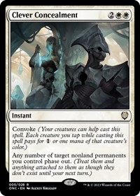 Clever Concealment, Commander: Phyrexia: All Will Be One