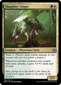 Slaughter Singer, Phyrexia: All Will Be One