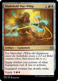 Bladehold War-Whip, Phyrexia: All Will Be One