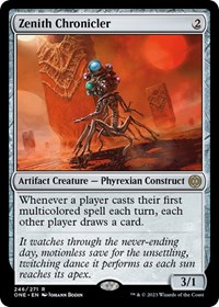 Zenith Chronicler, Phyrexia: All Will Be One