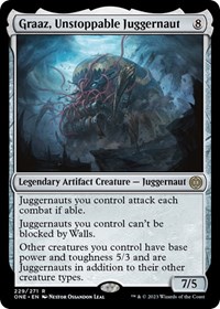 Graaz, Unstoppable Juggernaut, Phyrexia: All Will Be One