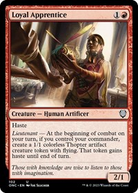 Loyal Apprentice, Commander: Phyrexia: All Will Be One
