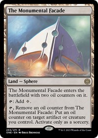 The Monumental Facade, Phyrexia: All Will Be One