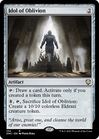 Idol of Oblivion, Commander: Phyrexia: All Will Be One