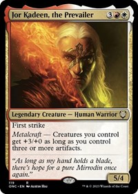 Jor Kadeen, the Prevailer, Commander: Phyrexia: All Will Be One