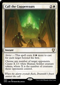 Call the Coppercoats, Commander: Phyrexia: All Will Be One