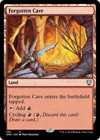 Forgotten Cave, Commander: Phyrexia: All Will Be One
