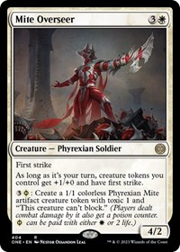Mite Overseer, Phyrexia: All Will Be One