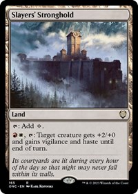 Slayers' Stronghold, Commander: Phyrexia: All Will Be One
