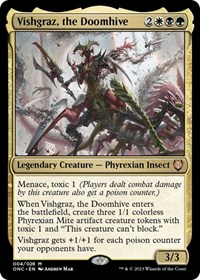 Vishgraz, the Doomhive, Commander: Phyrexia: All Will Be One