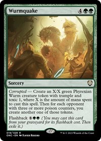 Wurmquake, Commander: Phyrexia: All Will Be One
