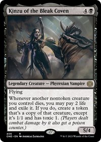 Kinzu of the Bleak Coven, Phyrexia: All Will Be One