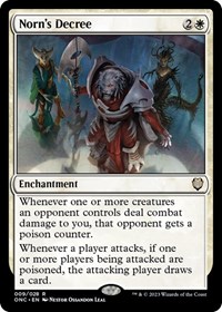 Norn's Decree, Commander: Phyrexia: All Will Be One