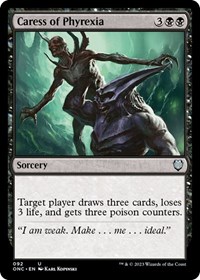 Caress of Phyrexia, Commander: Phyrexia: All Will Be One