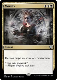 Mortify, Commander: Phyrexia: All Will Be One