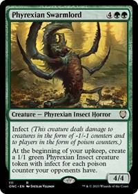 Phyrexian Swarmlord, Commander: Phyrexia: All Will Be One