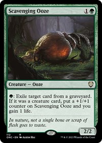 Scavenging Ooze, Commander: Phyrexia: All Will Be One