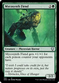 Mycosynth Fiend, Commander: Phyrexia: All Will Be One