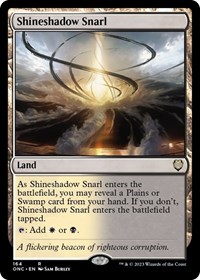 Shineshadow Snarl, Commander: Phyrexia: All Will Be One