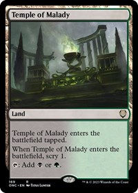 Temple of Malady, Commander: Phyrexia: All Will Be One