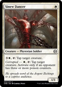 Sinew Dancer, Phyrexia: All Will Be One