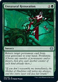 Unnatural Restoration, Phyrexia: All Will Be One