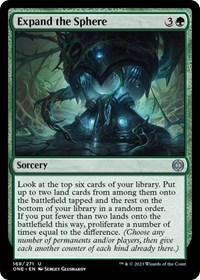 Expand the Sphere, Phyrexia: All Will Be One