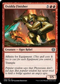Oxidda Finisher, Phyrexia: All Will Be One