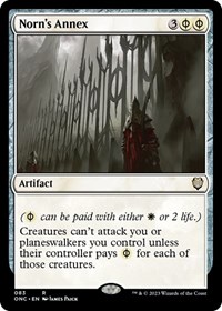Norn's Annex, Commander: Phyrexia: All Will Be One