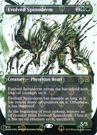 Evolved Spinoderm (Showcase) (Step-and-Compleat Foil), Phyrexia: All Will Be One