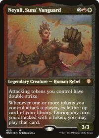 Neyali, Suns' Vanguard (Display Commander) (Foil Etched) - Thick Stock, Commander: Phyrexia: All Will Be One