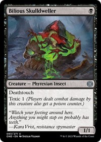 Bilious Skulldweller, Phyrexia: All Will Be One