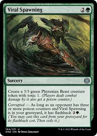 Viral Spawning, Phyrexia: All Will Be One