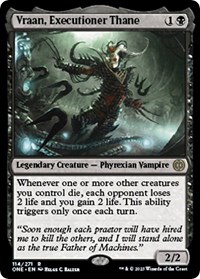 Vraan, Executioner Thane, Phyrexia: All Will Be One