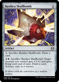 Basilica Skullbomb, Phyrexia: All Will Be One