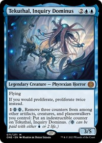Tekuthal, Inquiry Dominus, Phyrexia: All Will Be One