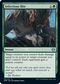 Infectious Bite, Phyrexia: All Will Be One
