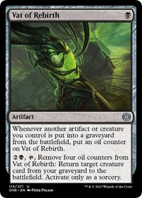 Vat of Rebirth, Phyrexia: All Will Be One