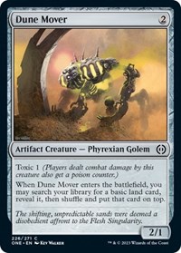 Dune Mover, Phyrexia: All Will Be One