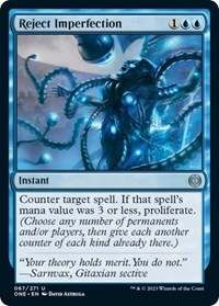 Reject Imperfection, Phyrexia: All Will Be One