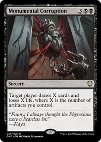 Monumental Corruption, Commander: Phyrexia: All Will Be One