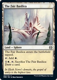 The Fair Basilica, Phyrexia: All Will Be One