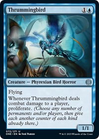 Thrummingbird, Phyrexia: All Will Be One